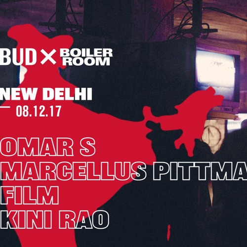 Omar S | BUDx Boiler Room DJ Set New Delhi