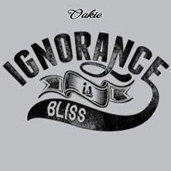Ignorance Is Bliss [prod. Syndrome]