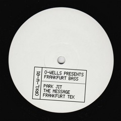 O-Wells presents Frankfurt Bass