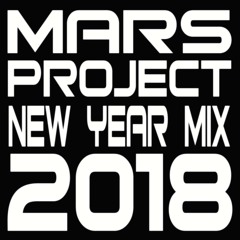 MARS Project - New Year Mix 2018