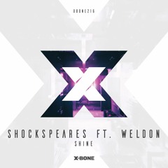 Shockspears ft. Weldon - Shine (Teaser)