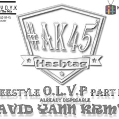Freestyle O.L.V.P (on les voi plus) PART 1( crime by D.Y.K )