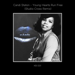 Candi Staton - Young Hearts Run Free (Studio Cross Remix)