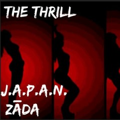 ZĀDA - The Thrill (Prod. By 1KLowkey)