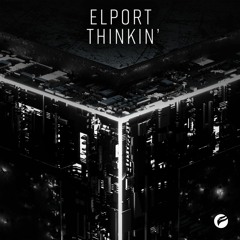 ELPORT - Thinkin' (Extended Mix)