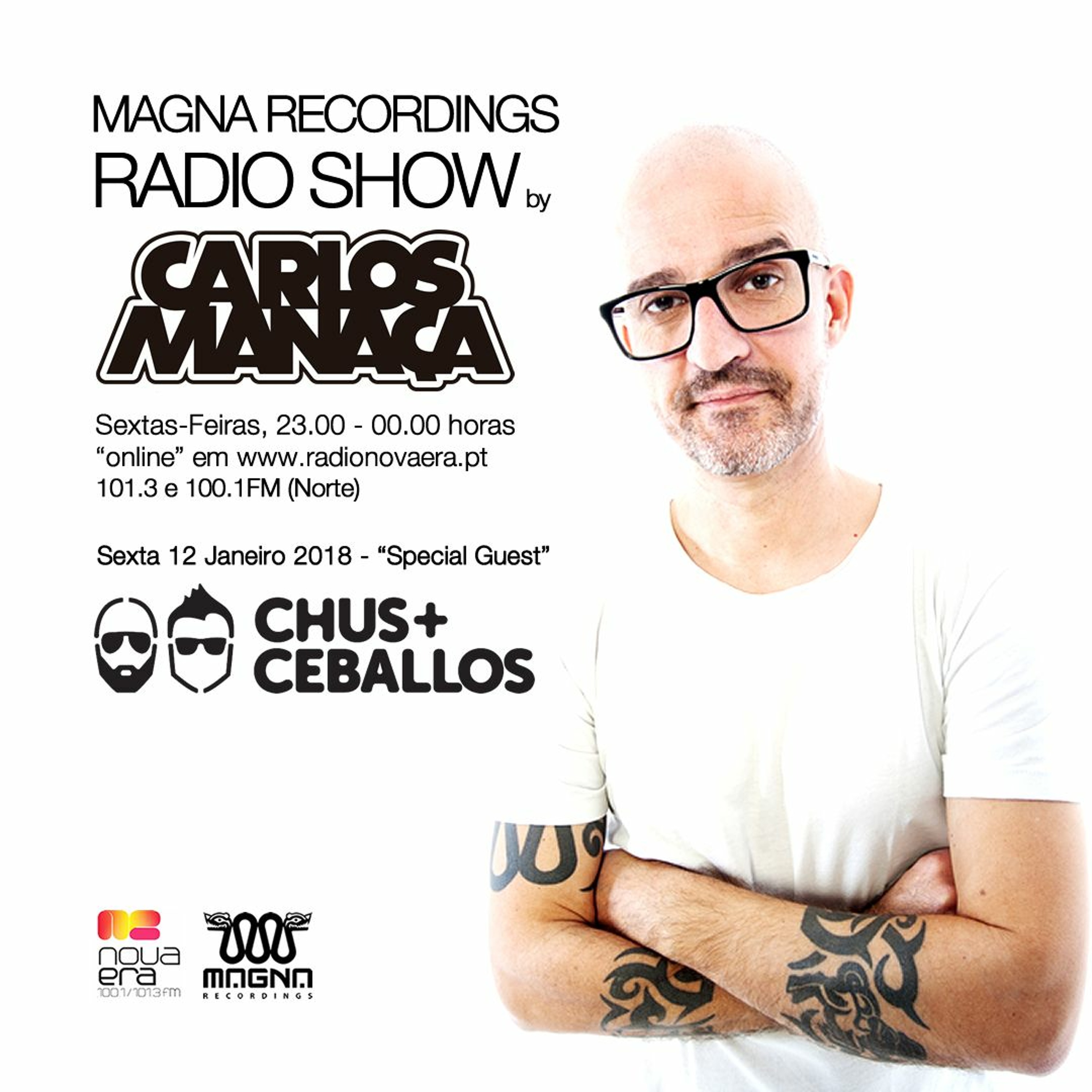 Magna Recordings Radio Show By Carlos Manaça | Chus & Ceballos LIVE at Kremlin (Lisbon) Portugal episode artwork