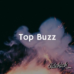 Top Buzz 🔥