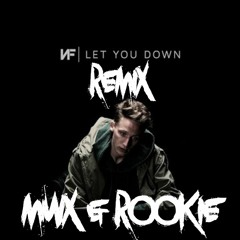 NF - Let You Down REMIX (MWX) [Free Download]