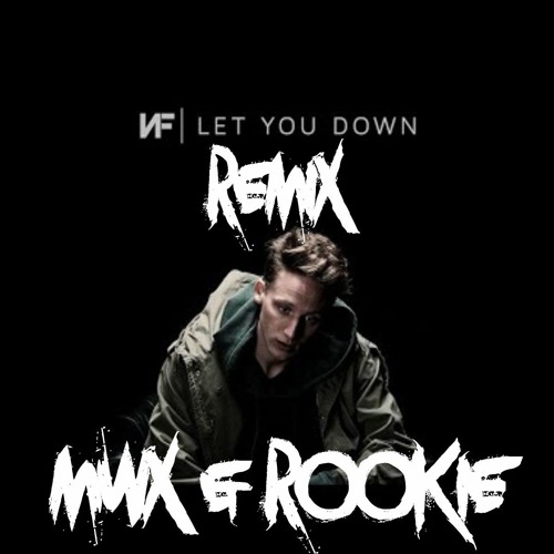 let you down nf download free let you down nf download free