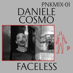 PNKMIX-01 | Daniele Cosmo - Faceless