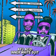AYU Acid - Inner White Suit - From "Quiff City LP" - OUT NOW on Off Me Nut Records