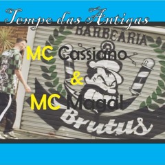 MC Cassiano e MC Magal - Tempo das Antigas-2018 - LanÇamentos FunK -