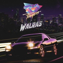 TV players feat Walras - Nightscapes