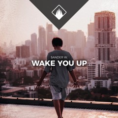 Sander W. - Wake You Up
