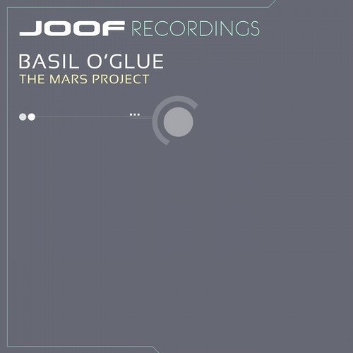 Basil O'Glue - The Mars Project (Original Mix)