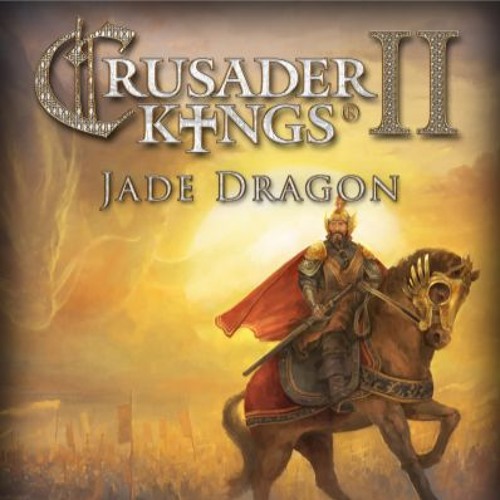 Crusader Kings 2 - Jade Dragon: A Venerable Dynasty