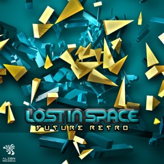 Lost In Space - Future Retro [Alien Records]
