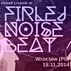 Hesed -  Liveset at Firlej Noise Beat In Wroclaw (15.11.2014)