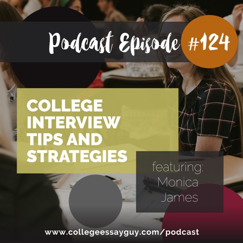 Stream 124 College Interview Tips And Strategies By College Essay Guy Listen Online For Free On Soundcloud<script async src=