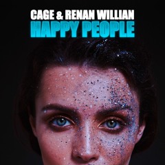 CAGE ᴮᴿ & Renan Willian - Happy People