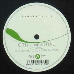 GTR - Mistral (Lawrenzo Remix)