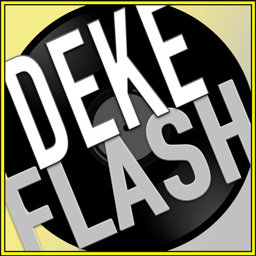 Deke Flash