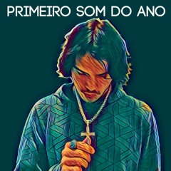 Primeiro Som Do Ano