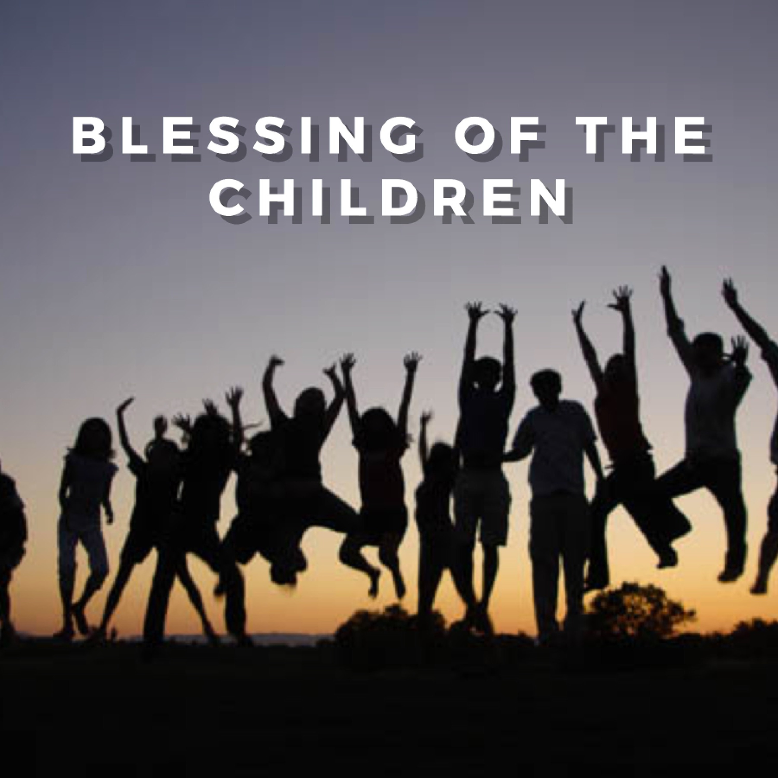 1 - 7- 18  Blessing Of The Children episode artwork