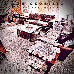 Nicko Belic - 200 Paquetes ft. Jaycritch (prod. Yaniv)