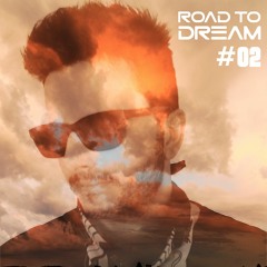 Road To Dream #2 By Kiq Deeper