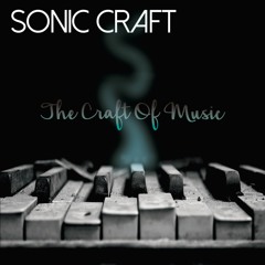Sonic Craft - Day Dream (Out Soon With Weikop Records!)