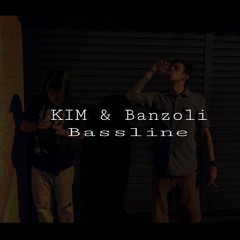 Kim & Banzoli - Bassline [FREE DL = COMPRAR]