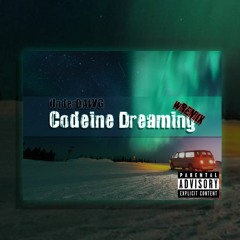 Codeine Dreaming - Kodak Black Remix - UnderDAWG 2018