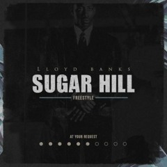 Lloyd Banks - Sugar Hill (DigitalDripped.com)