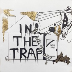 In The Trap (Prod. By DNP)