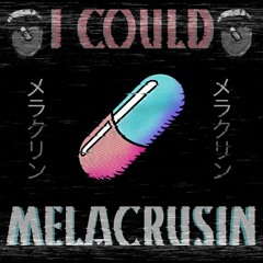 I Could