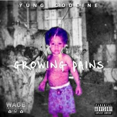 2.Yung Codeine - WAGE (Mixed/Mastered By Imd3f)