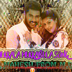 Mukkala Mukabula Song