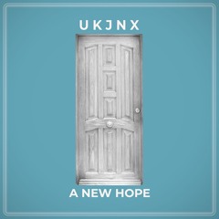 UKJNX - A New Hope