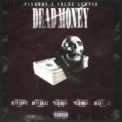 DEAD MONEY (prod. by Ocean)