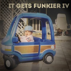 It Gets Funkier IV (Vulfpeck Cover)