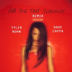 Aaliyah - Are You That Somebody (Tyler Rohn X Dave Cappa Remix) FREE DL