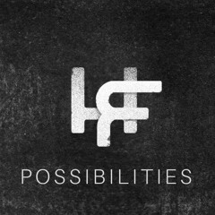 Possibilities