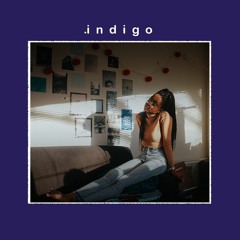 .indigo (ft. Ree) [Prod. Mullah]