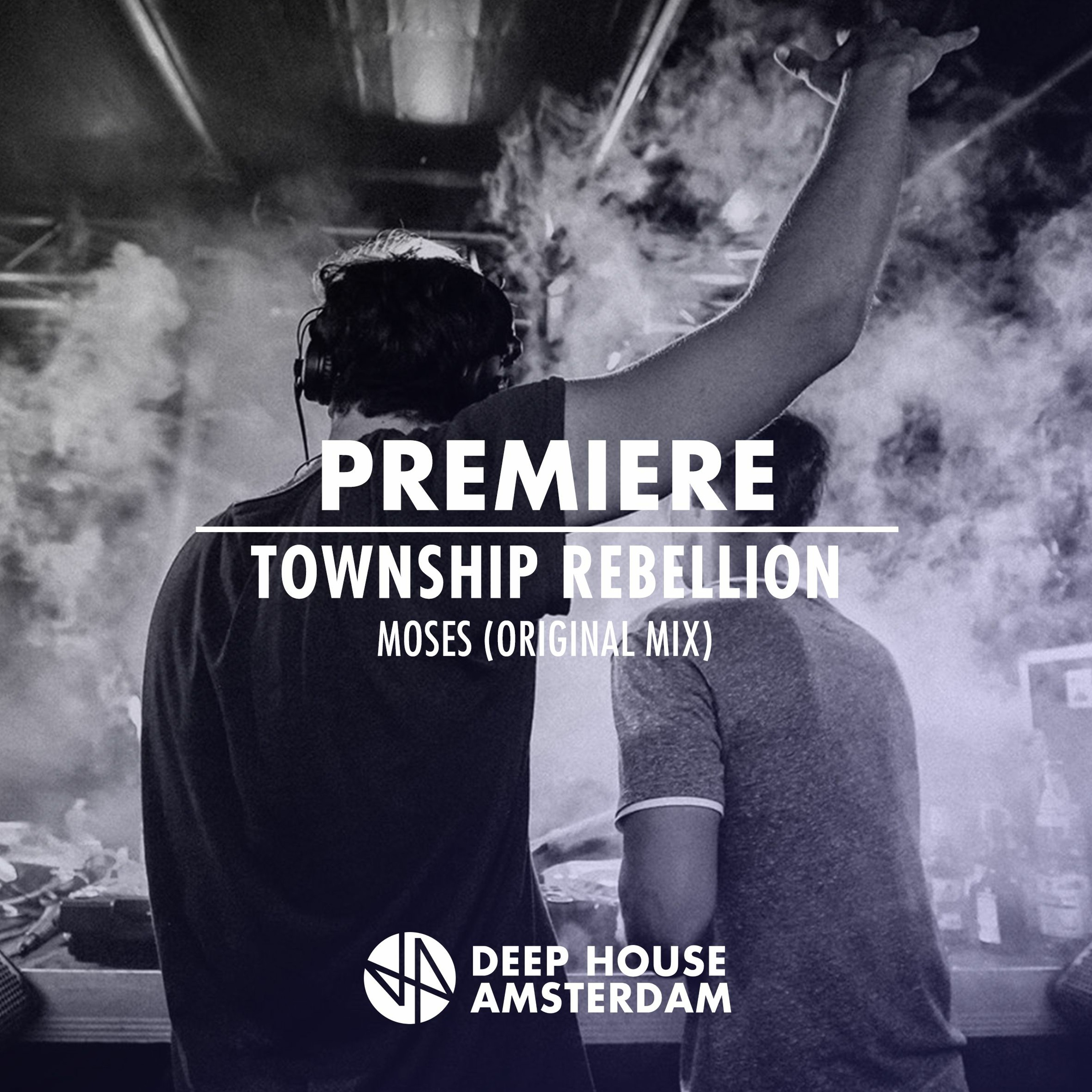 Premiere: Township Rebellion - Moses (Original Mix)