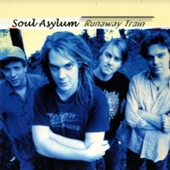 Runaway Train - Soul Asylum / by Kevin Michael