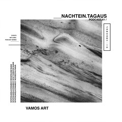 Vamos Art | NachtEin.TagAus [Podcast 61]
