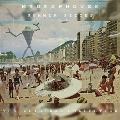 MyDeepHouse - Summer Pieces @ Deep House Mix 2018 #5