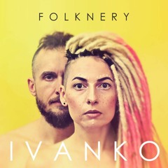 Folknery - Ivanko