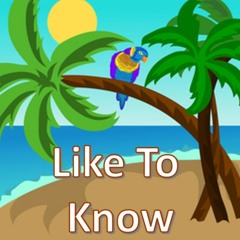 Like To Know (UK Garage) [FREE DOWNLOAD]